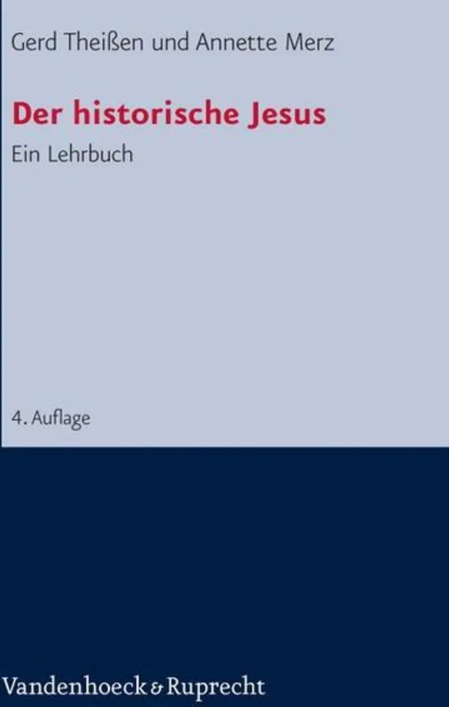 Décrypter Der historische Jesus : Mythes vs Réalité historique livre