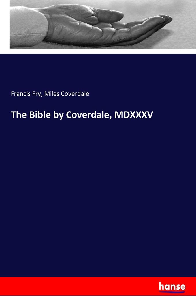 The Bible by Coverdale, MDXXXV