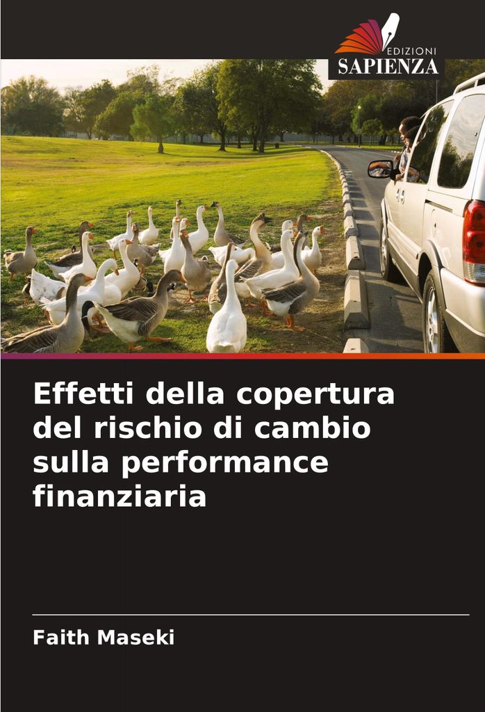 Effetti della copertura del rischio di cambio sulla performance finanziaria