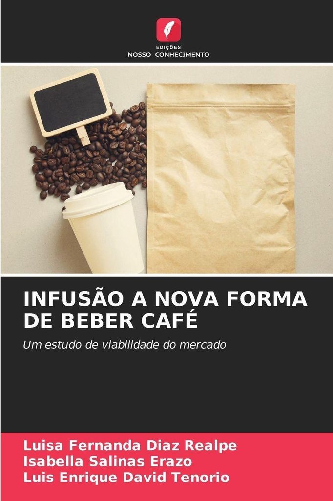 Infusão A Nova Forma De Beber Café