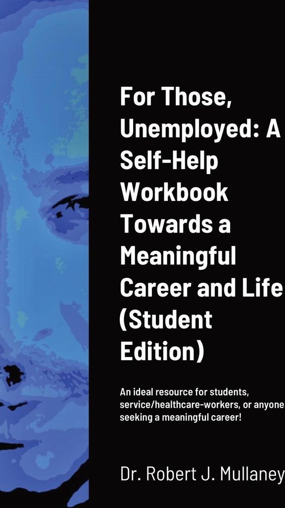 For Those, Unemployed