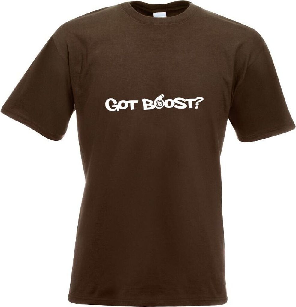 Kiwistar - T-Shirt - Chocolate - Got Boost? Motiv Bedruckt Funshirt Design Print - mit Motiv Bedruckt - Funshirt Design - Sport - Freizeit - Herren...