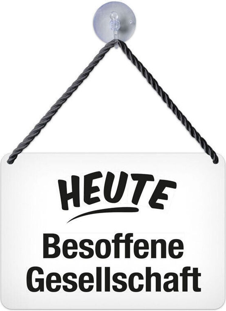 Kulthänger Blechschild Besoffene Gesellschaft, KH 193