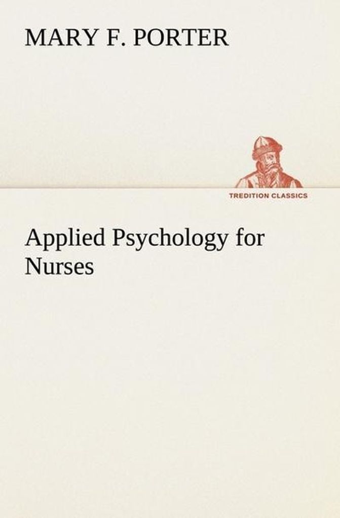 Angewandte Psychologie für Pflegekräfte