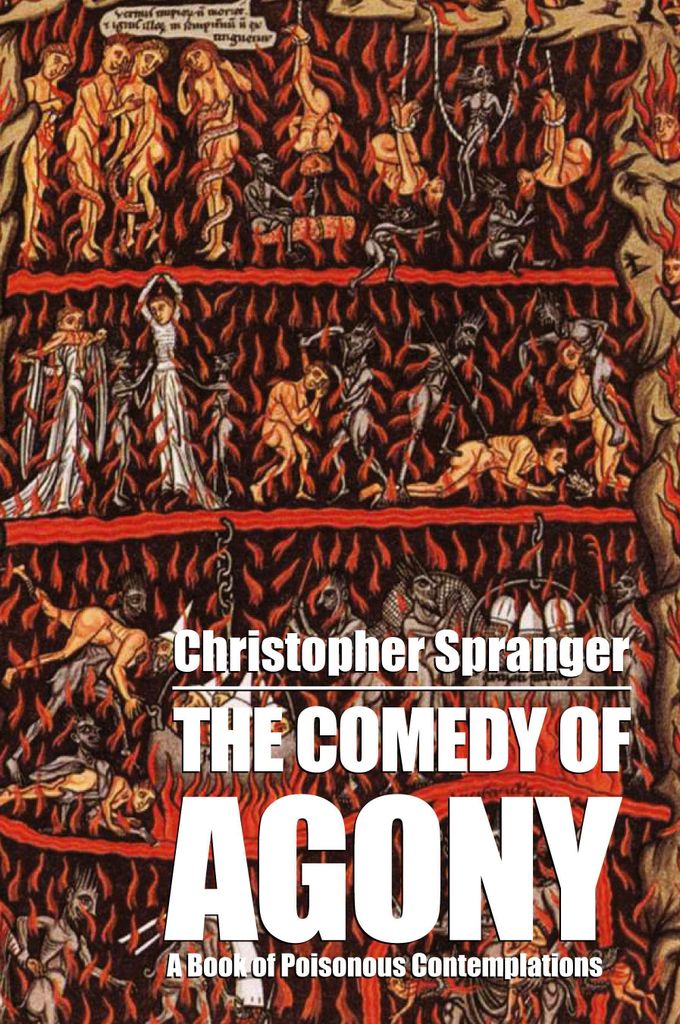 The Comedy of Agony