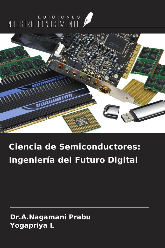 Ciencia de Semiconductores: Ingeniería del Futuro Digital