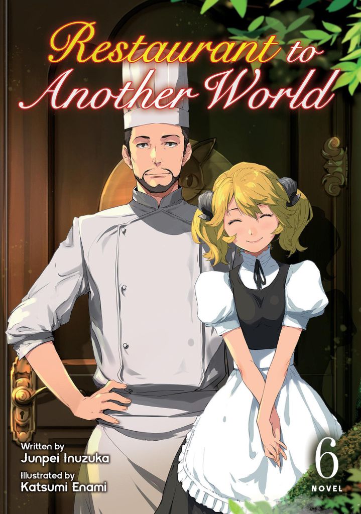 Restaurant to Another World (Light Novel) Band 6