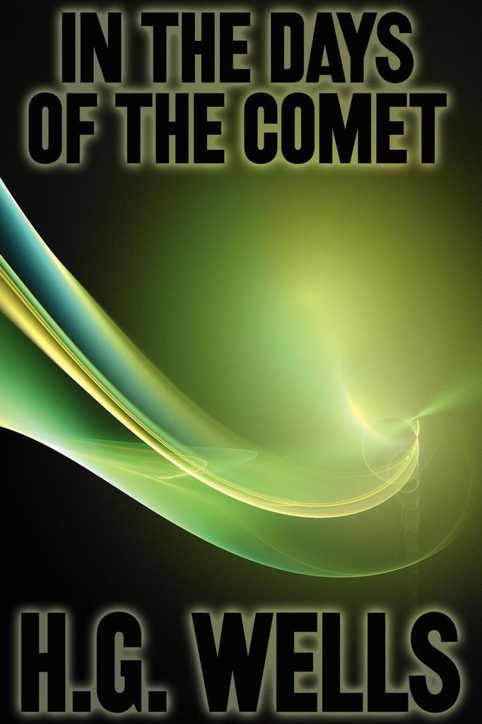 In the Days of the Comet