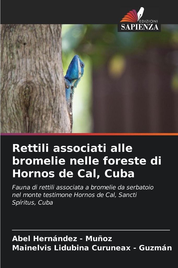Rettili associati alle bromelie nelle foreste di Hornos de Cal, Cuba
