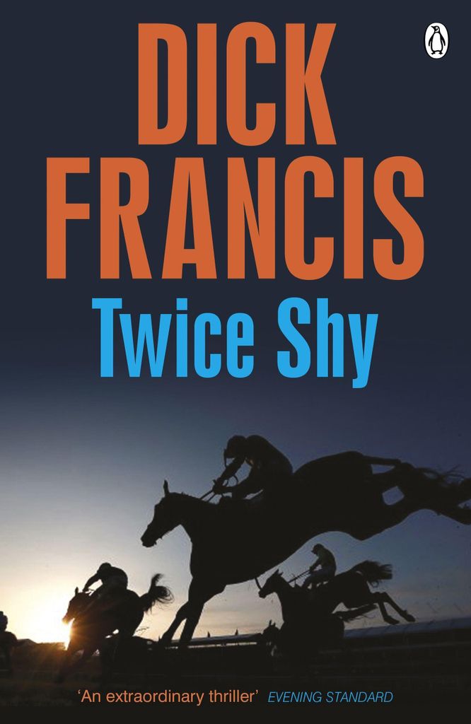 Twice Shy – Ein englischer Kriminalroman aus dem Pferderennsport von Francis, Neuauflage