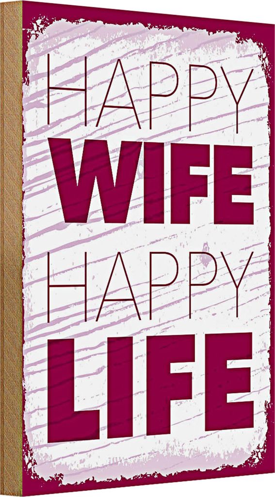 Holzschild Spruch Frau Happy wife happy Life 20x30cm