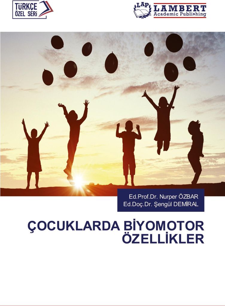 Çocuklarda B¿Yomotor Özell¿Kler