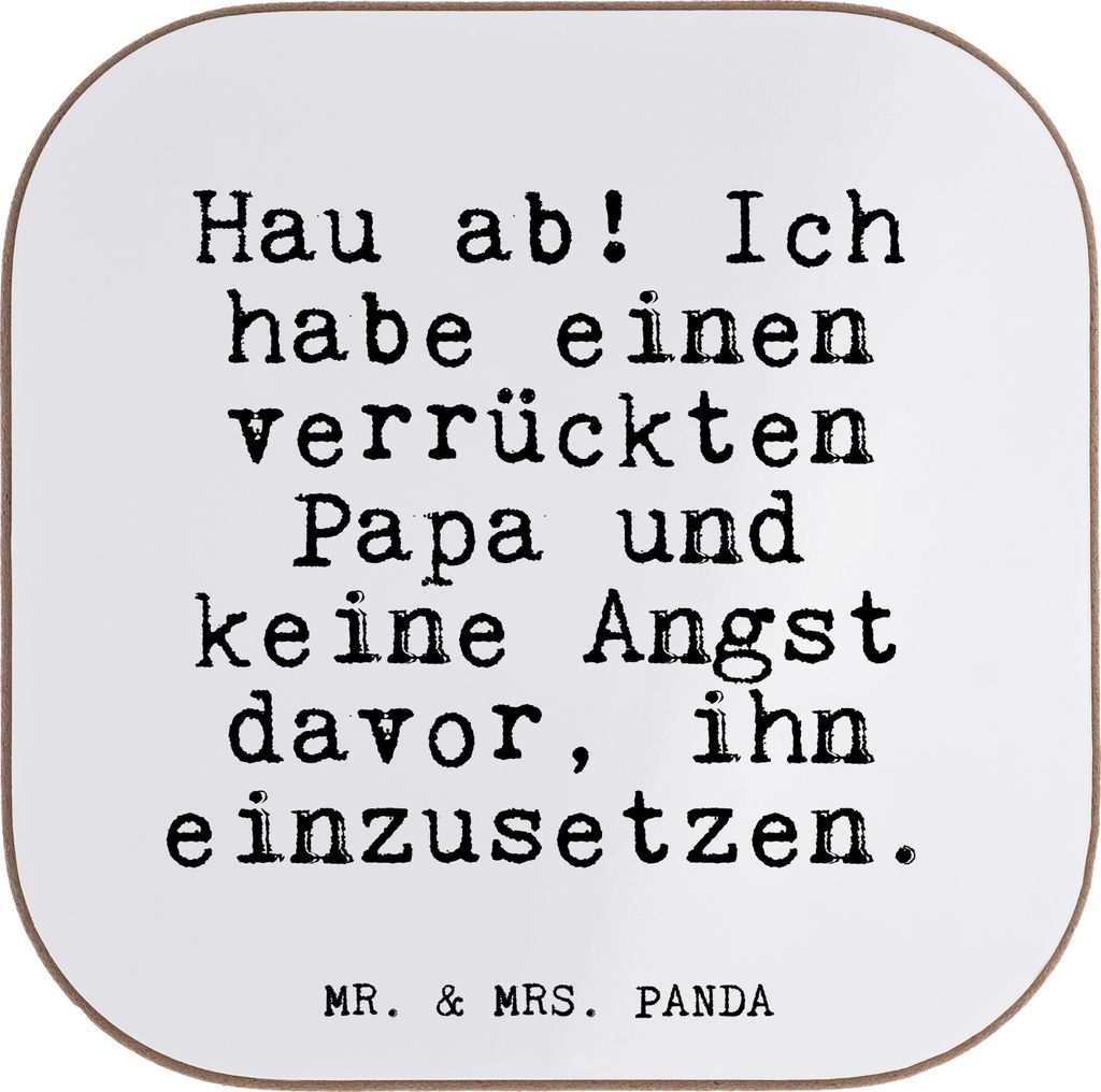 Mr. & Mrs. Panda Untersetzer für Gläser Hau ab! Ich habe... - Weiß - Geschenk, Tassen, Glas, Sohn, Sprüche, Vatertag, gläseruntersetzer, Famil...