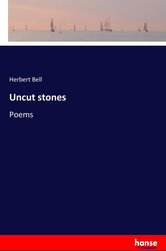 Uncut stones