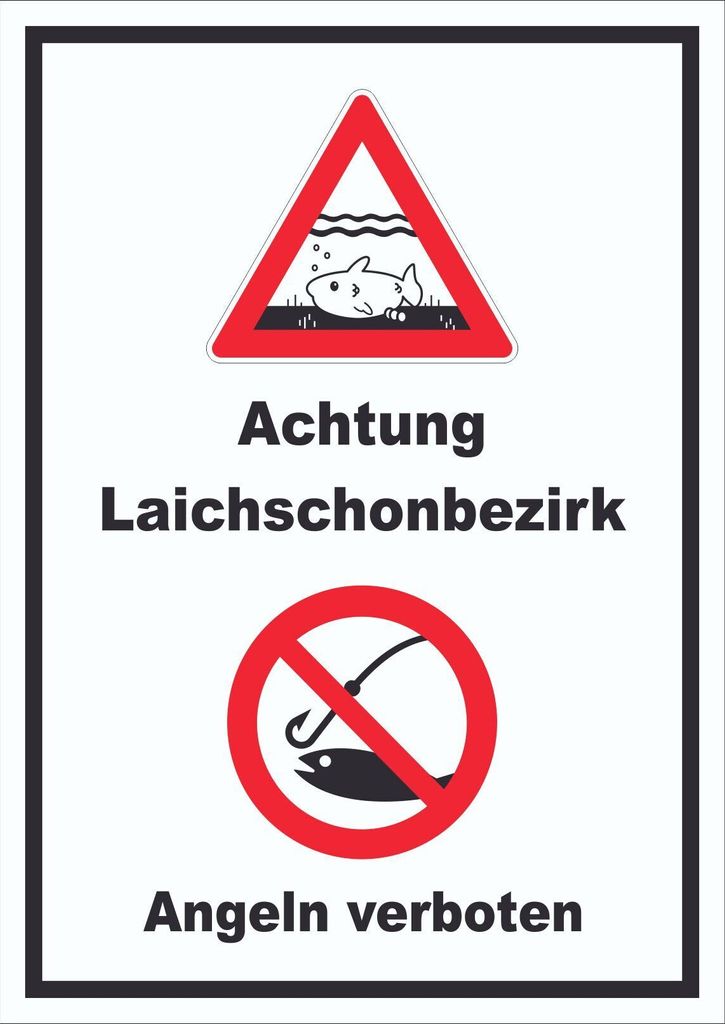 Achtung Laichschonbezirk Angeln verboten hochkant Schild A4 Rückseite selbstklebend