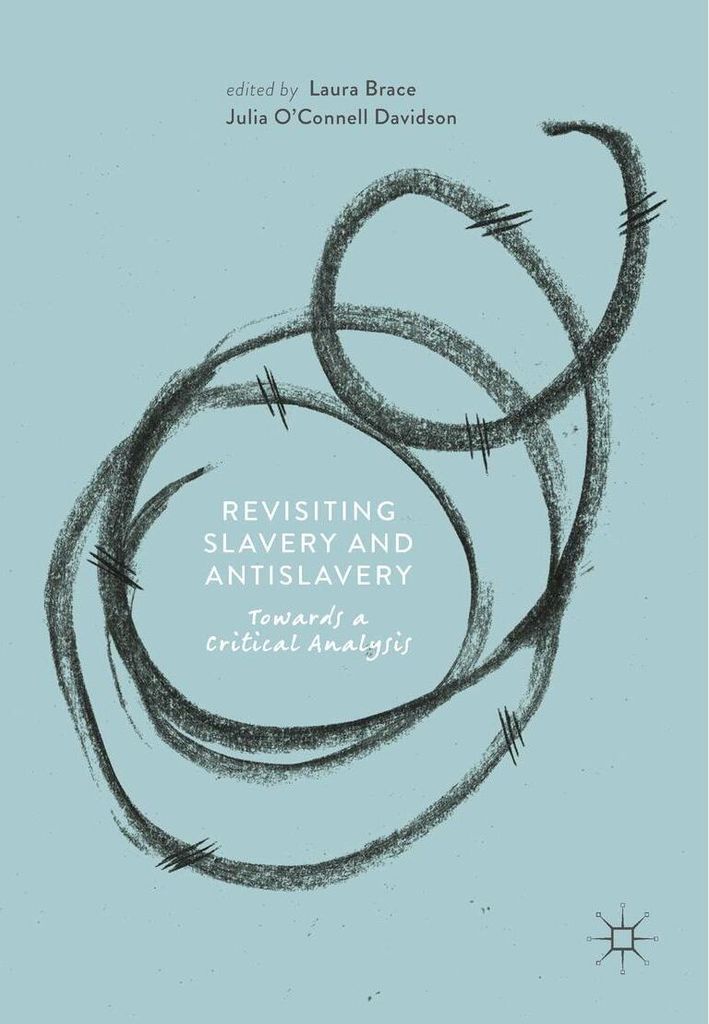 Revisiting Slavery and Antislavery