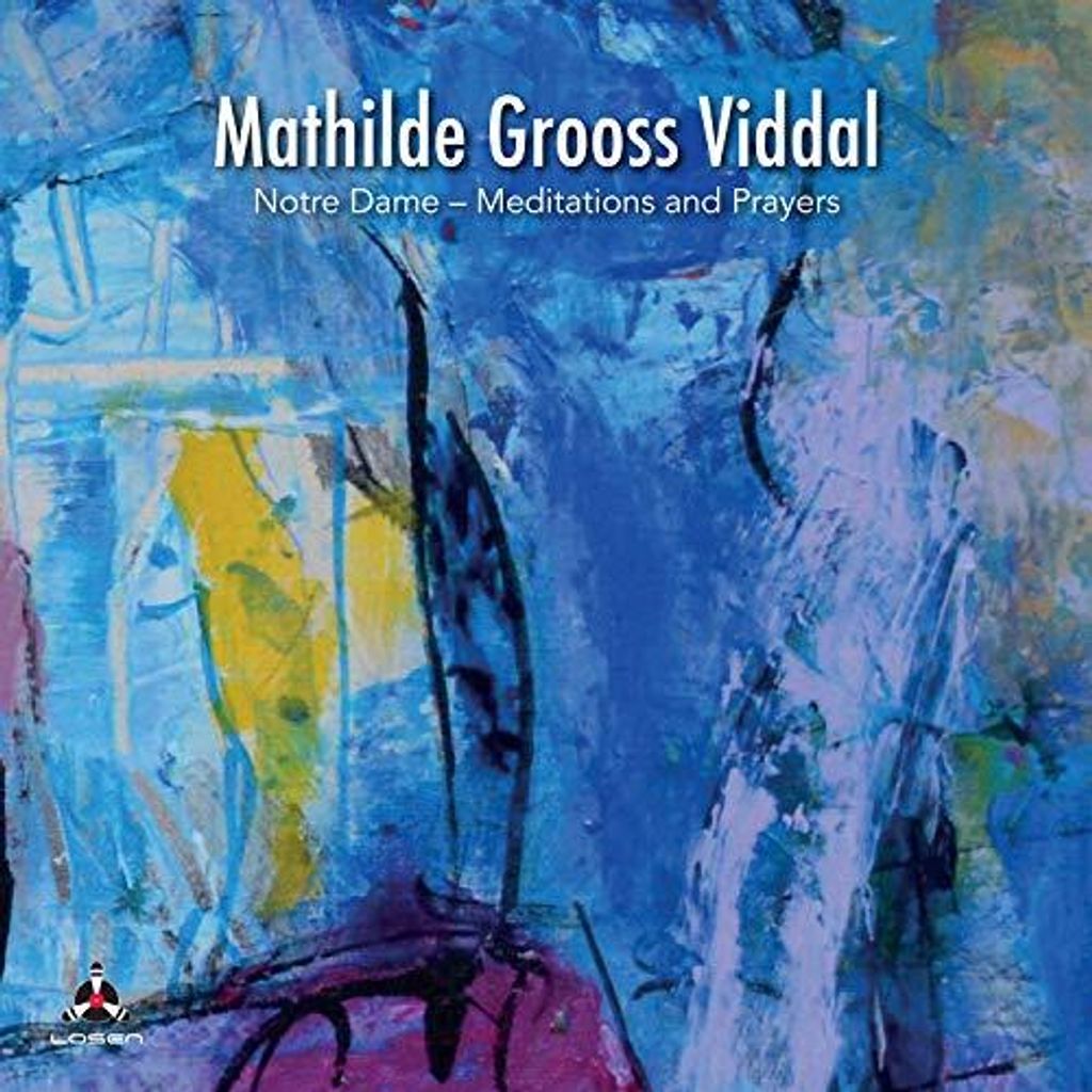 Mathilde Grooss Viddal : Notre Dame - Meditations and Prayers CD Album Digipak