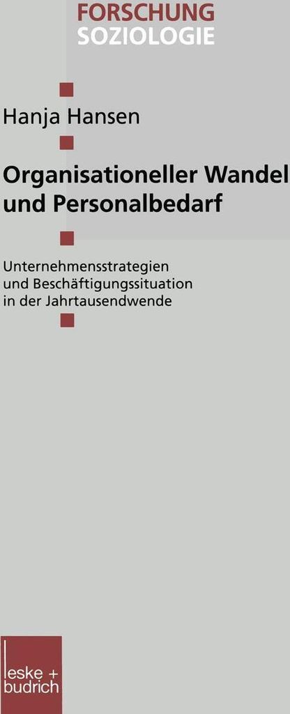 Organisationeller Wandel und Personalbedarf