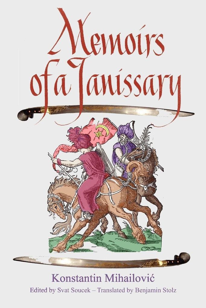 Memoirs of a Janissary. Michaowicz, Konstanty .