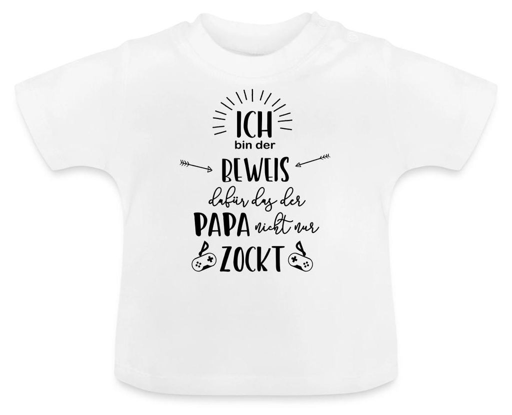 Spreadshirt Der Beweis Dass Der Papa Nicht Nur Zockt Baby Bio-T-Shirt mit Rundhals, 18-24 Monate, Weiß
