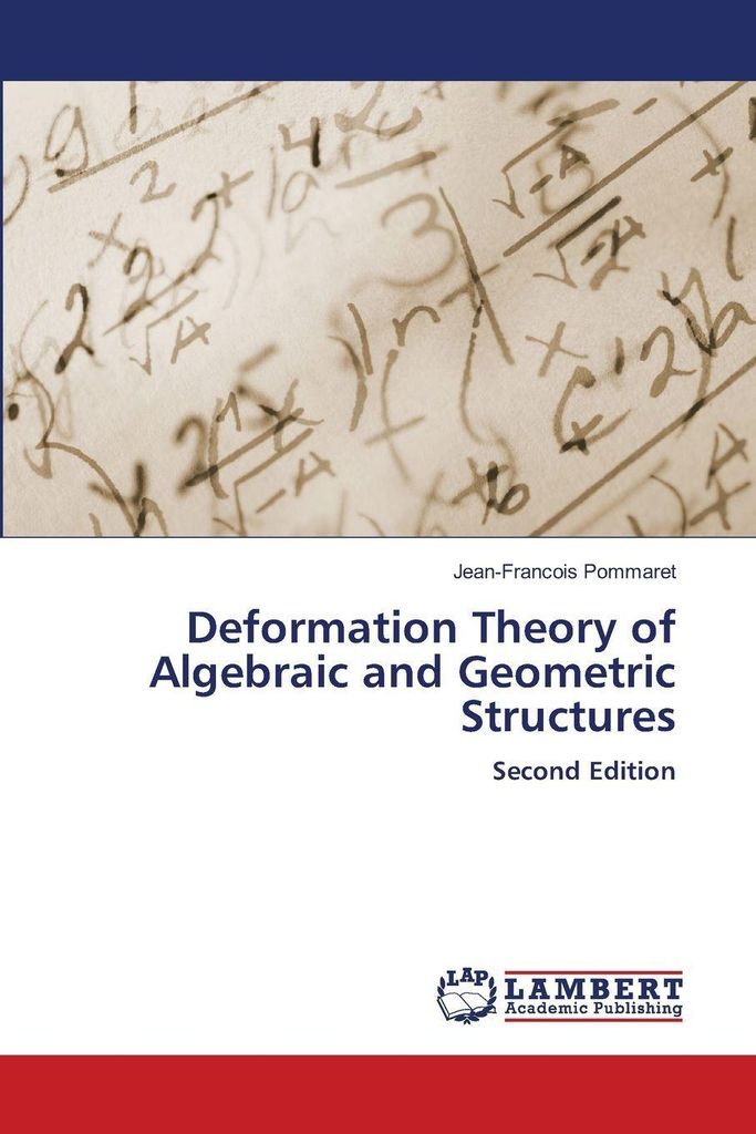 Deformation Theory of Algebraic and Geometric Structures