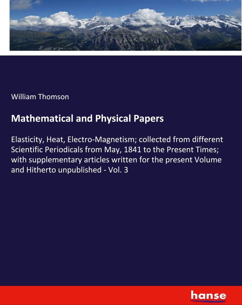 Mathematical and Physical Papers