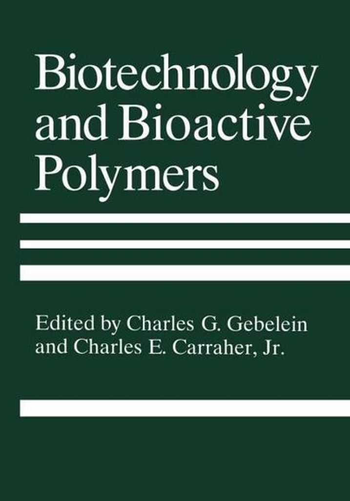 Biotechnologie und bioaktive Polymere