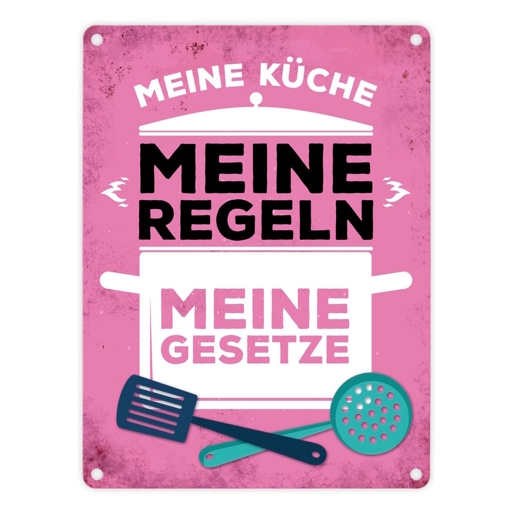 Metallschild mit Spruch: Meine Küche - Meine Regeln ... Blechschild Schild