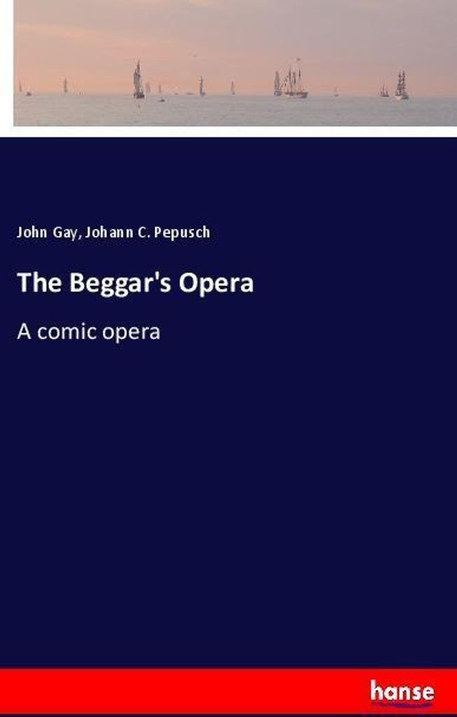 The Beggar's Opera