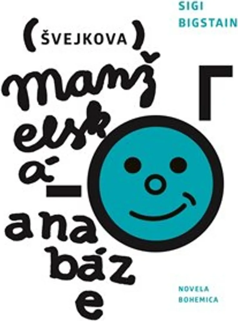 Manželská anabáze do karantény : Roman satirique illustré par Bigstain