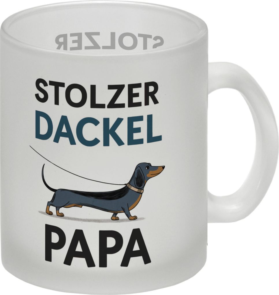 Stolzer Dackel Papa Glas Tasse