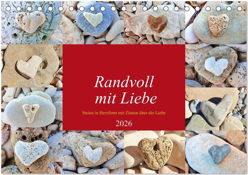 Randvoll mit Liebe (Tischkalender 2026 DIN A5 quer), CALVENDO Monatskalender