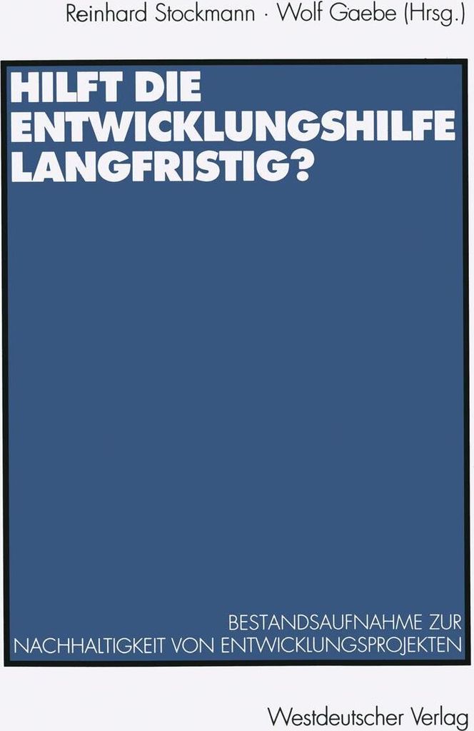 Hilft die Entwicklungshilfe langfristig?