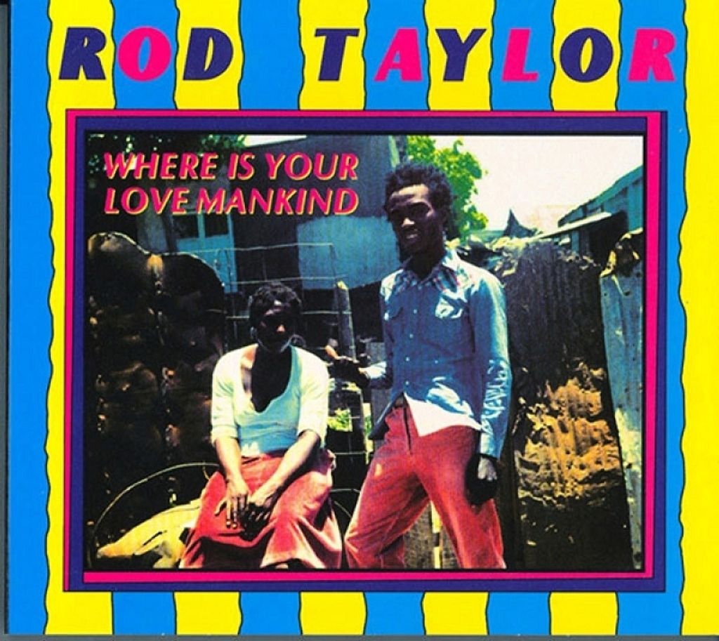 Rod Taylor - Where Is Your Love Mankind Vinyl Lp Neu