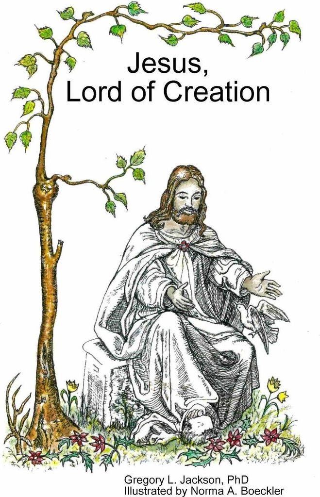 Jesus, Lord of Creation