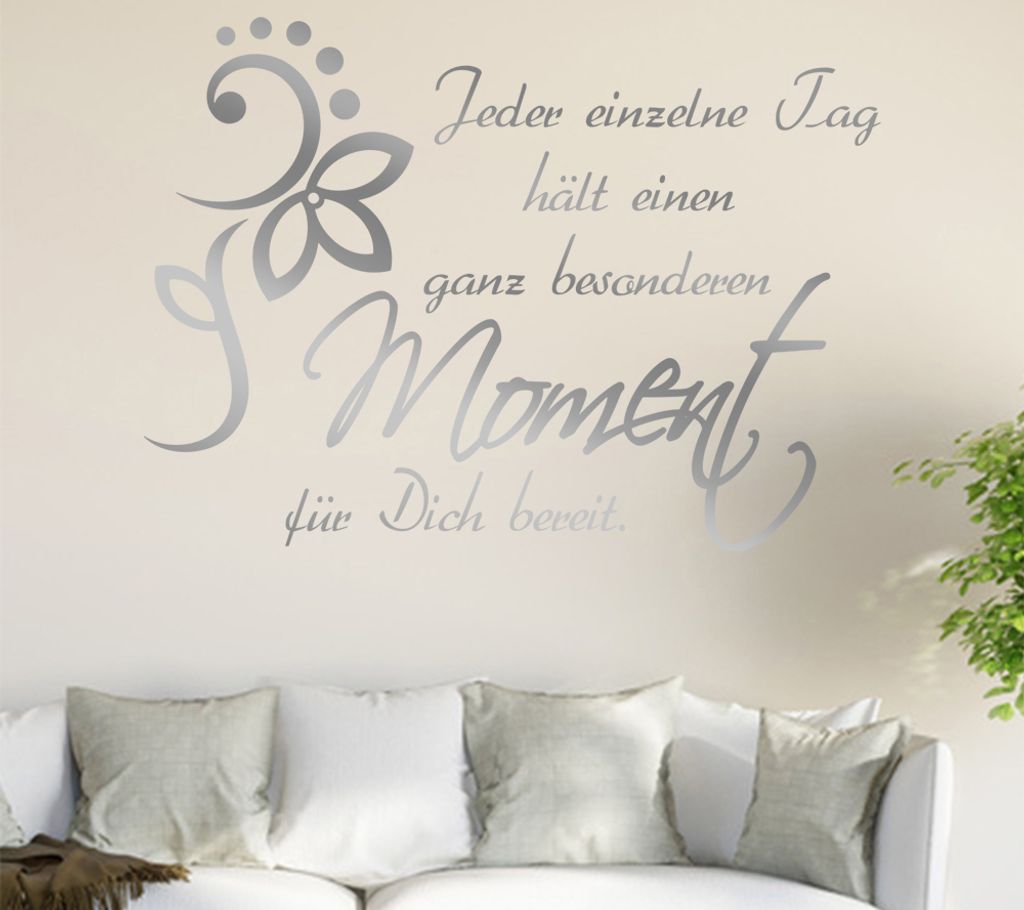 Jeder einzelne Tag... Wandtattoo in 6 Größen - Wandaufkleber Wall Sticker - Dekoration, Küche, Wohnzimmer, Schlafzimmer, Badezimmer