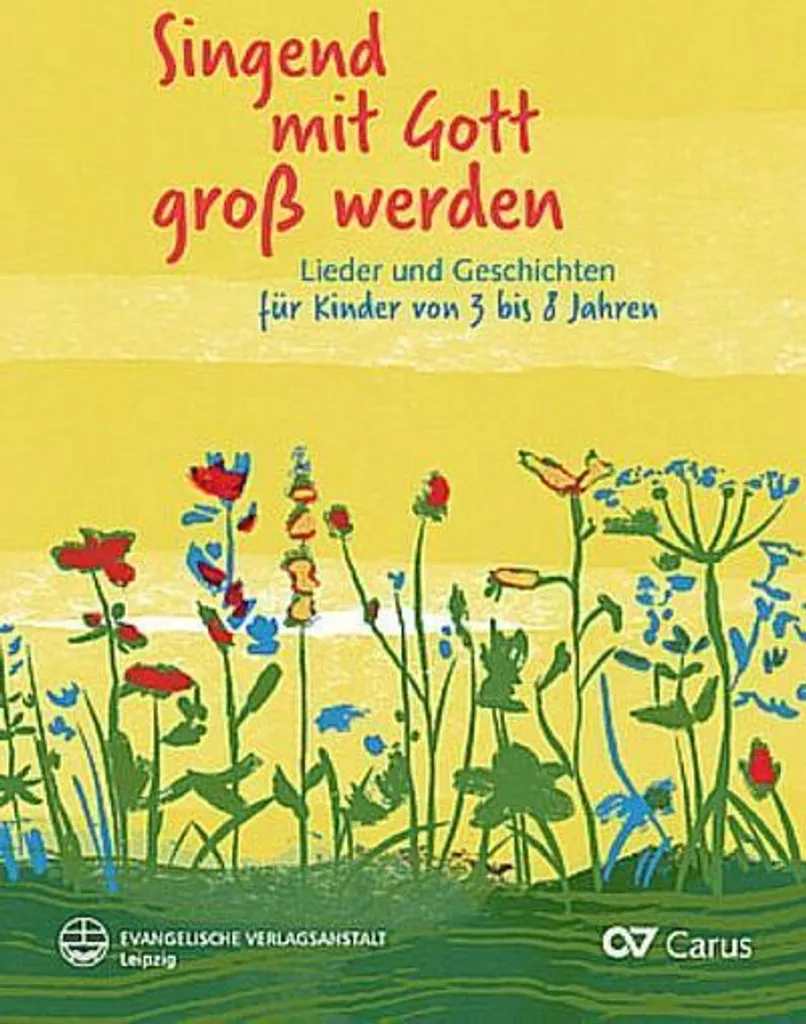 Singend mit Gott groß werden - Livre d'éveil spirituel musical enfant