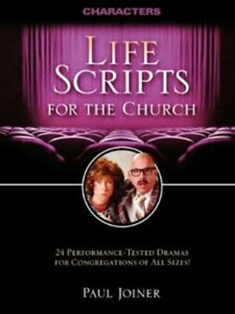 The Life Scripts for the Church