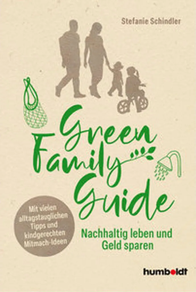 Guide Green Family illustré avec 50 recettes DIY et astuces naturelles bio