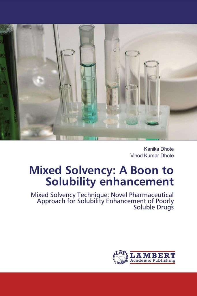 Mixed Solvency: A Boon to Solubility enhancement