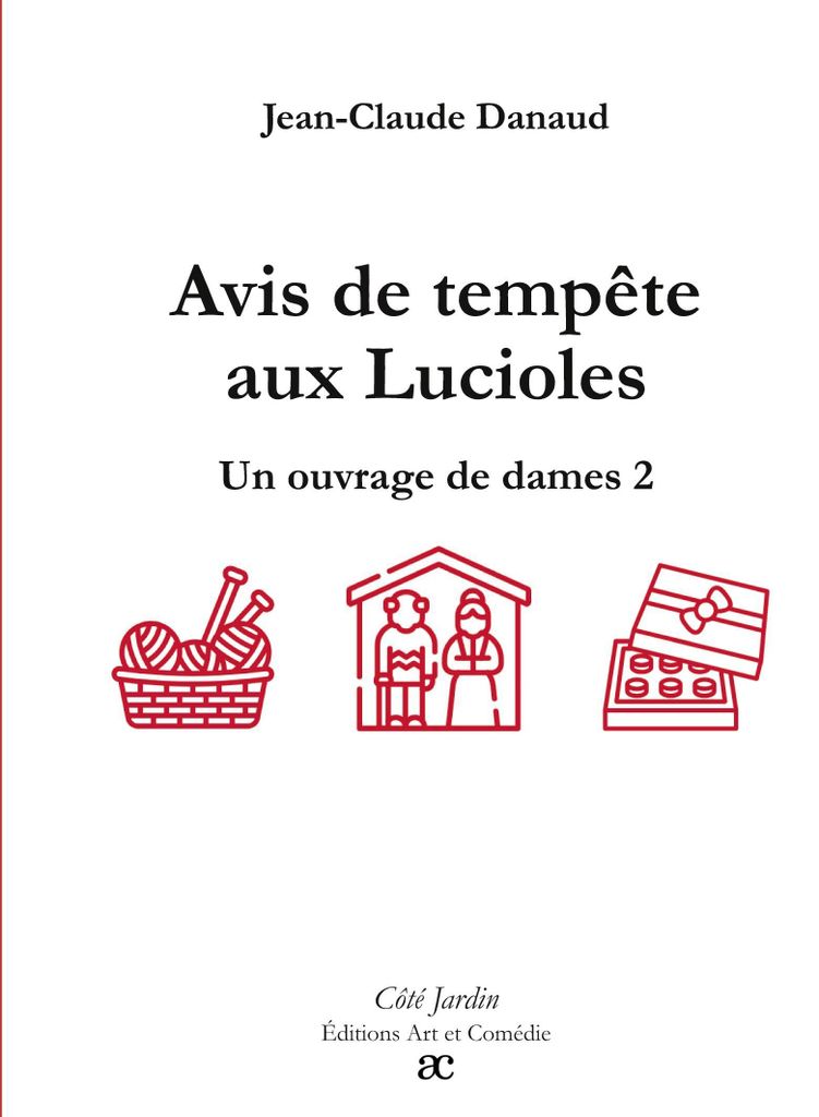 Avis de tempête aux Lucioles