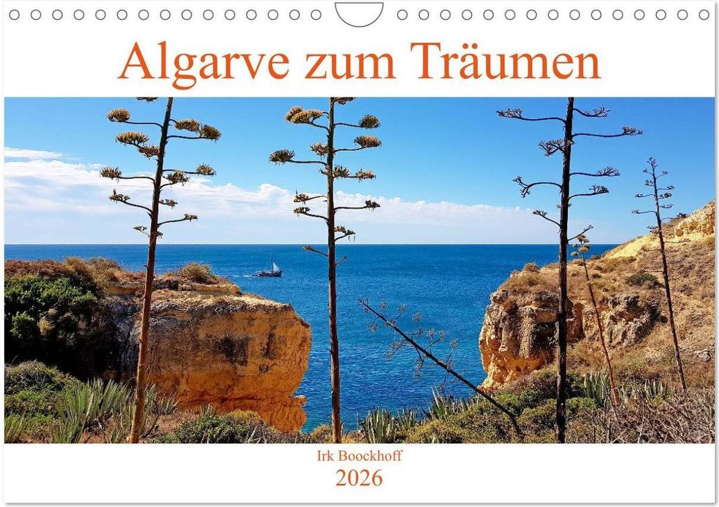 Algarve zum Träumen (Wandkalender 2026 DIN A4 quer), CALVENDO Monatskalender