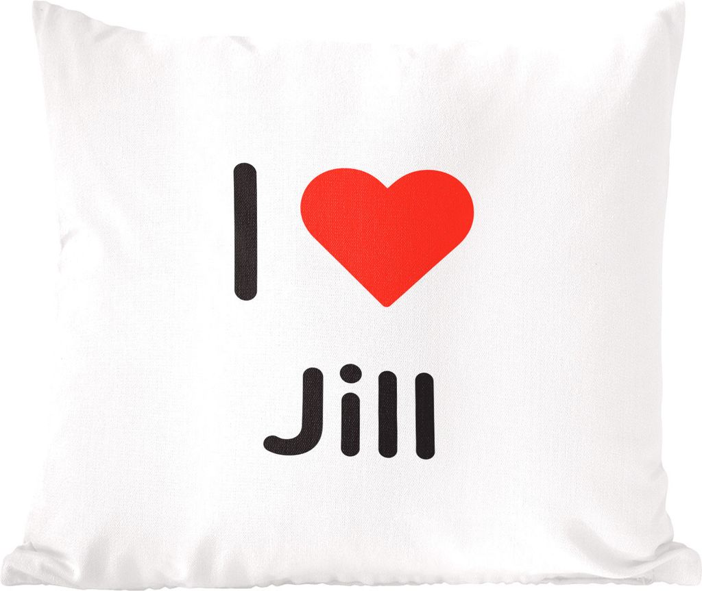 MuchoWow Zierkissen Sofakissen Wohnzimmer Dekokissen 45x45 cm Ich liebe - Jill - Mädchen - Schlafpolster - Polster für das Sofa