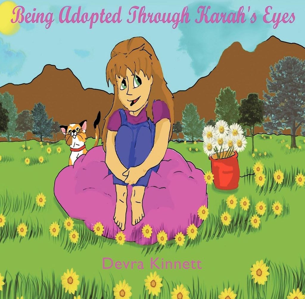 Being Adopted Through Karah's Eyes