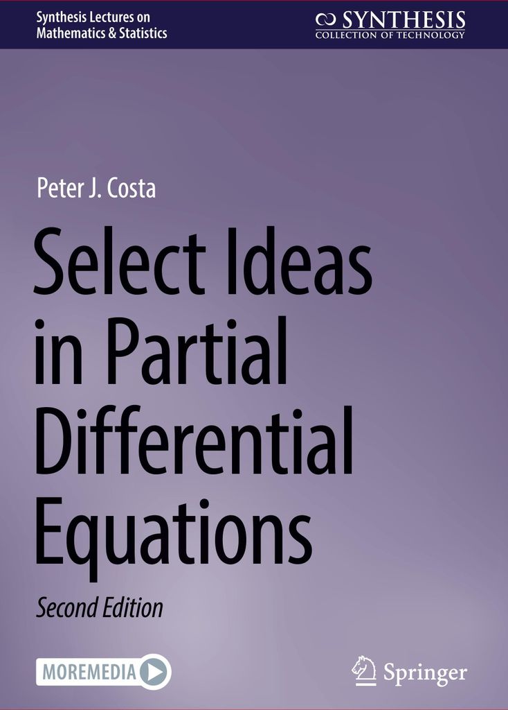 Select Ideas in Partial Differential Equations