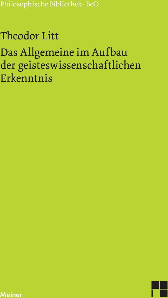 Das Allgemeine im Aufbau der geisteswissenschaftlichen Erkenntnis