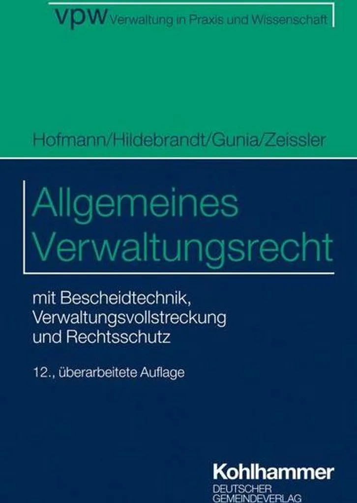Allgemeines Verwaltungsrecht - Guide expert avec jurisprudence et doctrine