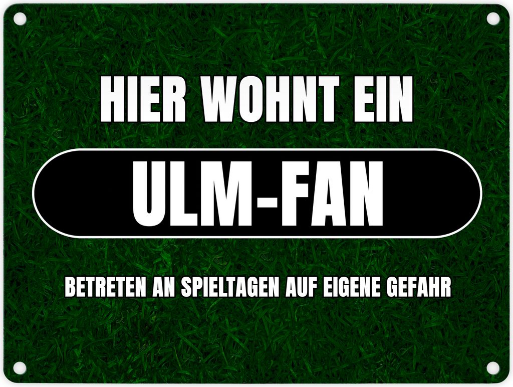 Hier wohnt ein Ulm-Fan Metallschild in 15x20 cm mit Rasenmotiv