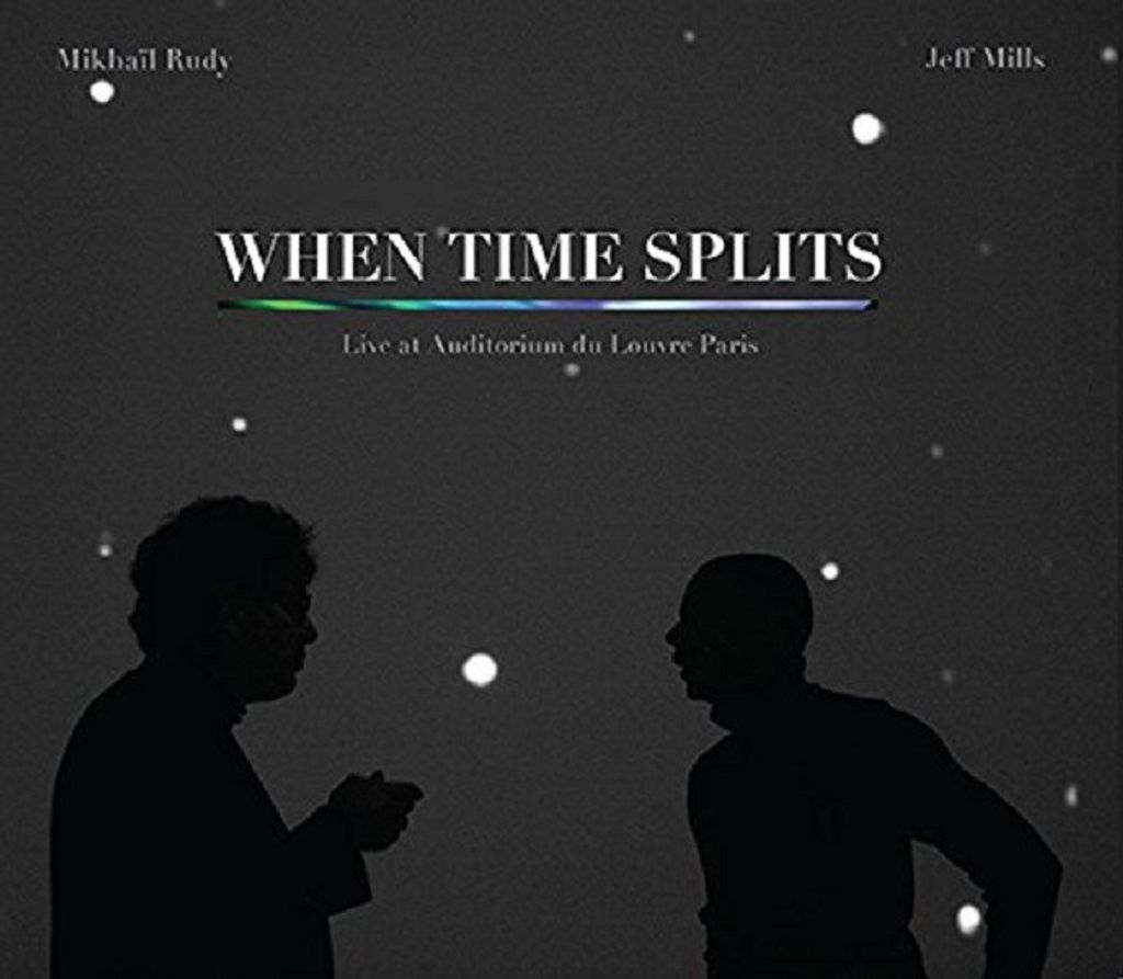 Mills,Jeff/Rudy,Mikhail-When Time Splits