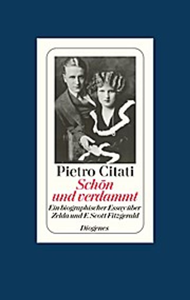 Citati, P: Schön und verdammt